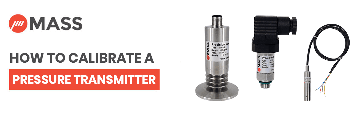 How to Calibrate a Pressure Transmitter?