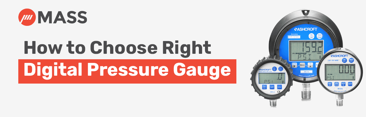 How to Choose the Right Digital Pressure Gauge